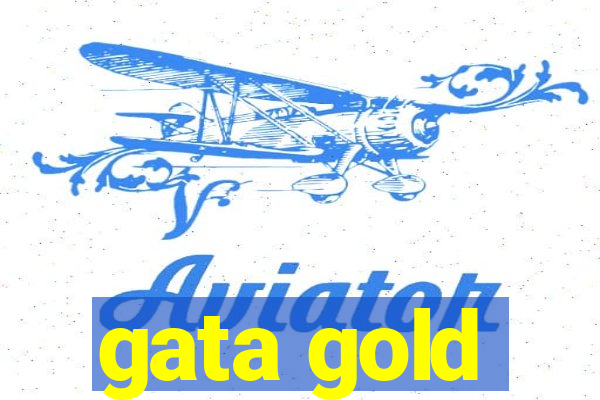 gata gold